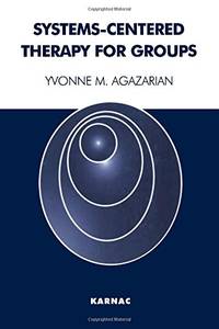 Systems-Centered Therapy for Groups