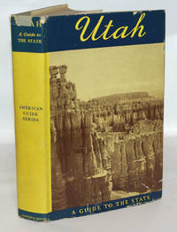 Utah A Guide to the State