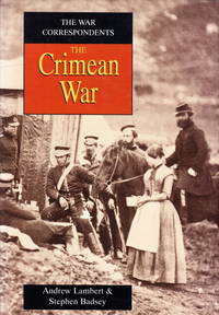 The War Correspondents. The Crimean War.