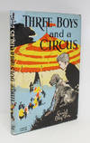 Three Boys and a Circus