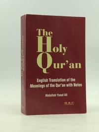 image of THE HOLY QUR'AN: English Translation of the Meanings of the Qur'an with Notes