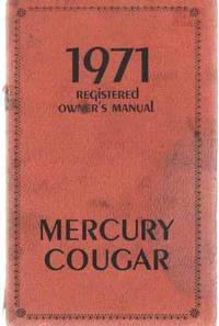 1971 MERCURY COUGAR REGISTERED OWNERS MANUAL by Mercury - 1971