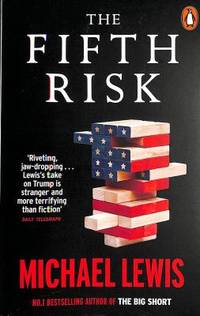 The Fifth Risk: Undoing Democracy