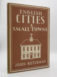 English Cities and Small Towns: Britain in Pictures Series No. 48