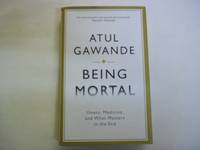 cover of Being Mortal: Illness, Medicine and What Matters in the End (Wellcome Collection)