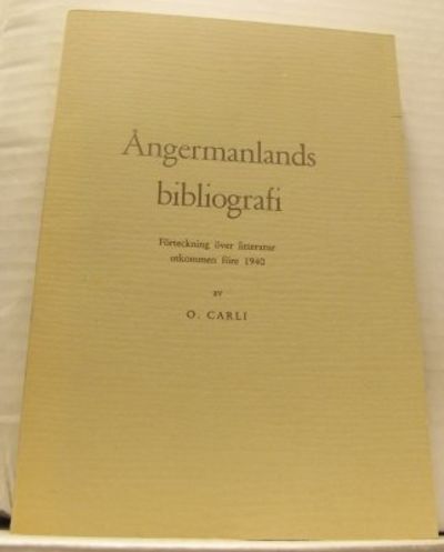 Ångermanlands bibliografi. Förteckning över…