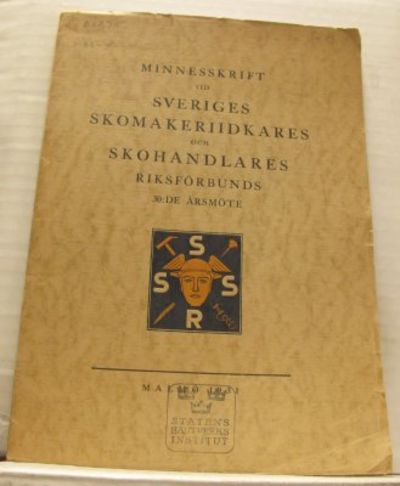 Minnesskrift vid Sveriges skomakeriidkares och…