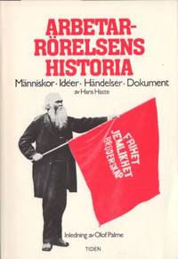 Arbetarrörelsens historia. Människor, idéer,…