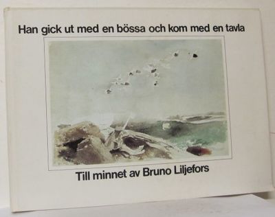 Han gick ut med en bössa och kom med en tavla.…