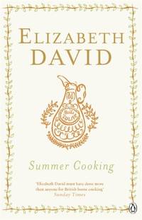 Summer Cooking (Penguin Cookery Library)