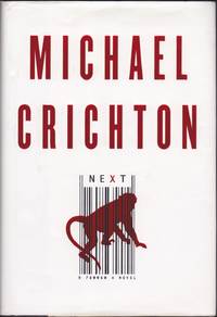 Next by Michael Crichton - 2006