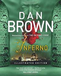 Inferno - Illustrated Edition: (Robert Langdon Book 4) by Brown, Dan