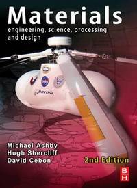 Materials: Engineering, Science, Processing and Design