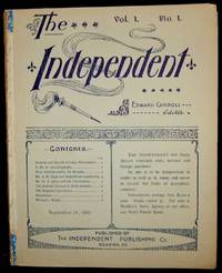 THE INDEPENDENT.  A WEEKLY JOURNAL.  [19 Issues]
