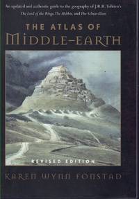 ATLAS OF MIDDLE-EARTH; The Essential Guide to the Geography of the World of the Lord of the Rings
