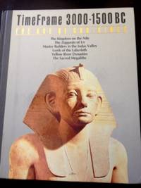 image of Time Frame 3000-1500 BC: The Age of God -Kings