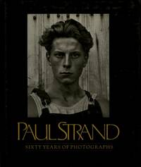 PAUL STRAND: SIXTY YEARS OF PHOTOGRAPHS