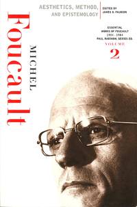 Aesthetics, method and epistemology. Edited by James D. Faubion.