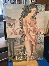 Two Against One: A Novel