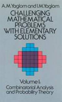 Challenging Mathematical Problems with Elementary Solutions