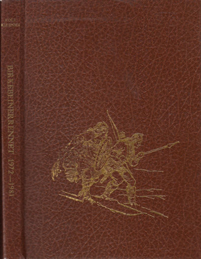 Birkebeinerrennet. 1972-1981. Langs kongesporet…