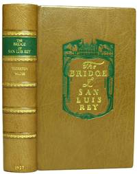 The Bridge of San Luis Rey by Thornton Wilder - Signed First Edition - 1927 - from Thomas A Goldwasser Rare Books (SKU: 22658)