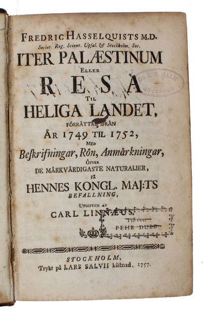 Iter Palaestinum eller Resa til Heliga Landet, forrattad ifran ar 1749 til 1752 (...) utgiven af Carl Linnaeus. - ["THE FIRST SYSTEMATIC NATURAL HISTORY OF THE HOLY LAND"] (photo 2)