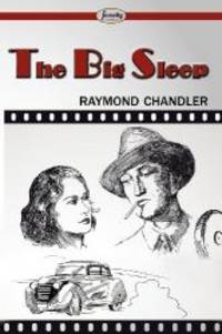 The Big Sleep by Raymond Chandler - 2012-08-04