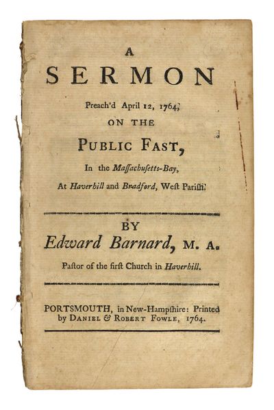 A Sermon Preach'd April 12, 1764, on the Public Fast, in the Massachusetts-Bay, At Haverhill and Bradford, West Parish