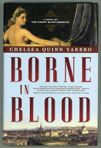 image of BORNE IN BLOOD: A NOVEL OF THE COUNT SAINT-GERMAIN
