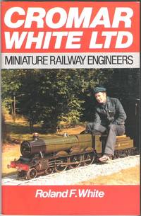 image of Cromar White Ltd Miniature Railway Engineers