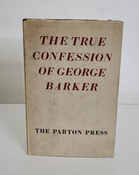image of The True Confession of George Barker