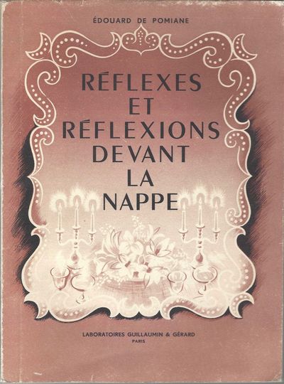Réflexes et Réflexions Devant la Nappe