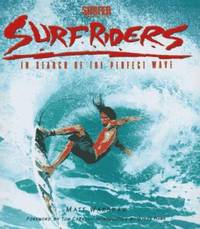 SurfRiders : In Search of the Perfect Wave