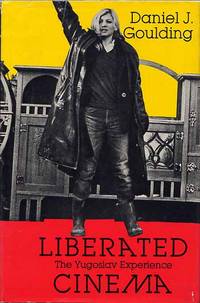 image of Liberated Cinema. The Yugoslav Experience.