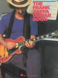 The Frank Zappa Guitar Book: Transcribed By And With Intro By Steve Vai