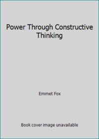 Power Through Constructive Thinking