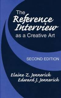 The Reference Interview As a Creative Art
