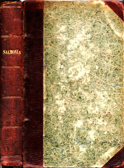 Salmonia: or days of fly fishing. In a series of…