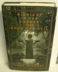 MIDNIGHT IN THE GARDEN OF GOOD AND EVIL