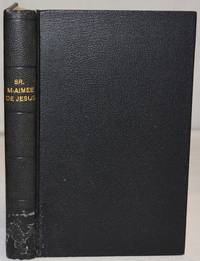 cover of Vie abrégée de Soeur Marie-Aimée de Jésus, religieuse carmélite du monastère de Sainte Thérèse de l'Avenue de Saxe. à Paris : morte en odeur de sainteté le 4 mai 1874