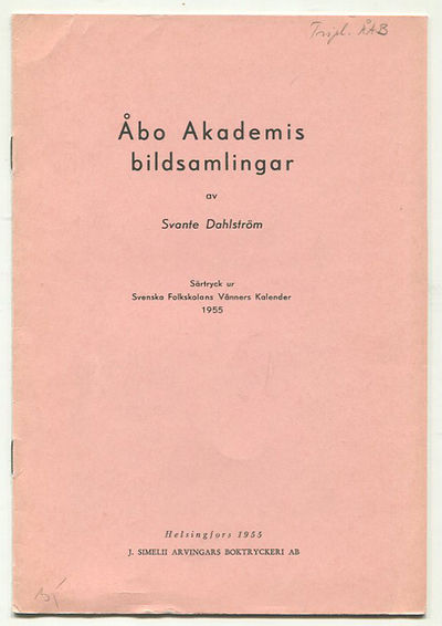 Åbo akademis bildsamlingar. Särtryck ur Svenska…