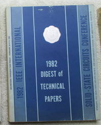 IEEE International Solid-State Circuits Conference 1982 - Digest of Technical Papers