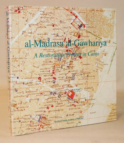 Al-Madrasa al-Gawhariya. A Restoration Project in…