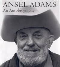 image of Ansel Adams: An Autobiography