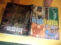 cover of Highlights: An Illustrated History of Cannabis ( Drug Culture / Marijuana )(chapters Include: Grass Roots; Go West Young Weed; High Society; Reefer Madness; Everybody Must Get Stoned; High and Mighty; Field of Dreams; Hemp in Outer Space ?)