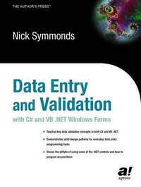 Data Entry and Validation with C# and VB .NET Windows Forms