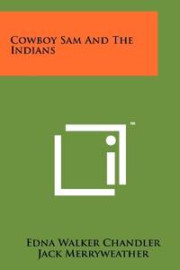 Cowboy Sam and the Indians