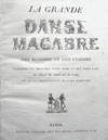La Grande DANSE MACABRE DES HOMMES ET DES FEMMES, pr&eacute;c&eacute;d&eacute;e du Dict des trois Mors et des trois Vifz, du D&eacute;bat du Corps et de l'Ame, et de la Complaincte de l'Ame Dampn&eacute;e