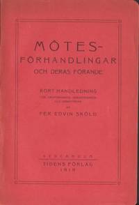 Mötesförhandlingar och deras förande. Kort…